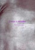 cuerpos e identidad: estudio de genero y sexualidad-meri torras-9788449025211 cuerpos e identidad: estudio de genero y sexualidad-meri torras-9788449025211