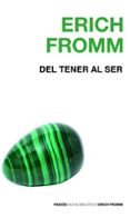 del tener al ser-erich fromm-9788449308611 del tener al ser-erich fromm-9788449308611