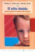el niño timido: superar y prevenir la timidez desde infancia-philip zimbardo-shirley radl-9788449311611 el niño timido: superar y prevenir la timidez desde infancia-philip zimbardo-shirley radl-9788449311611