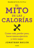 (pe) el mito de las calorias-jonathan bailor-9788449330711 (pe) el mito de las calorias-jonathan bailor-9788449330711