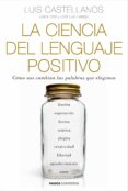 la ciencia del lenguaje positivo (ebook)-9788449332111 la ciencia del lenguaje positivo (ebook)-9788449332111