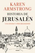 historia de jerusalen: una ciduad y tres religiones-9788449333811 historia de jerusalen: una ciduad y tres religiones-9788449333811