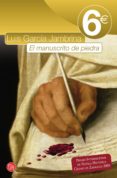 el manuscrito de piedra-luis garcia jambrina-9788466325011 el manuscrito de piedra-luis garcia jambrina-9788466325011