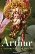 arthur y la guerra de los dos mundos-luc besson-9788466640411 arthur y la guerra de los dos mundos-luc besson-9788466640411
