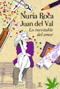 lo inevitable del amor (ebook)-nuria roca-juan del val-9788467009811 lo inevitable del amor (ebook)-nuria roca-juan del val-9788467009811