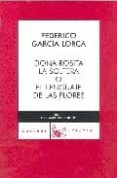 doña rosita la soltera-federico garcia lorca-9788467023411 doña rosita la soltera-federico garcia lorca-9788467023411