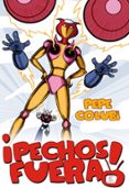 pechos fuera-pepe colubi-9788467029611 pechos fuera-pepe colubi-9788467029611