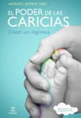 el poder de las caricias-9788467032611 el poder de las caricias-9788467032611