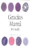 gracias mama por todo-9788467152111 gracias mama por todo-9788467152111