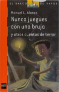 nunca juegues con una bruja (ebook-epub) (ebook)-manuel l. alonso-9788467552911 nunca juegues con una bruja (ebook-epub) (ebook)-manuel l. alonso-9788467552911