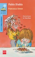 pablo diablo-francesca simon-9788467579611 pablo diablo-francesca simon-9788467579611