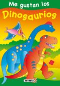 me gustan los dinosaurios-9788467700411 me gustan los dinosaurios-9788467700411