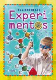 el libro de los experimentos-laura aceti-donatella bergamino-9788467721911 el libro de los experimentos-laura aceti-donatella bergamino-9788467721911