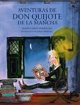 aventuras de don quijote de la mancha-ramon garcia dominguez-9788467873511 aventuras de don quijote de la mancha-ramon garcia dominguez-9788467873511