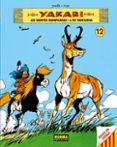 yakari 12: les banyes ramificades - l os fantasma-9788467911411 yakari 12: les banyes ramificades - l os fantasma-9788467911411