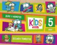 kids 5 años 2º trimestre ed 2013-9788468309811 kids 5 años 2º trimestre ed 2013-9788468309811