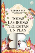 todas las bodas necesitan un plan b (ebook)-rebeca rus-9788468786711 todas las bodas necesitan un plan b (ebook)-rebeca rus-9788468786711