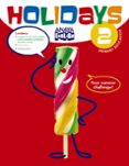 holidays 2. educacion primaria ed 2016-9788469813911 holidays 2. educacion primaria ed 2016-9788469813911
