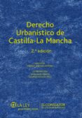 derecho urbanistico de castilla-la mancha (ebook)-9788470525711 derecho urbanistico de castilla-la mancha (ebook)-9788470525711