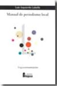 manual de periodismo local-9788470743511 manual de periodismo local-9788470743511