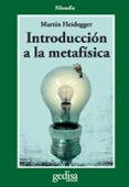 introduccion a la metafisica-martin heidegger-9788474324211 introduccion a la metafisica-martin heidegger-9788474324211