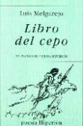 libro del cepo-luis melgarejo-9788475176611 libro del cepo-luis melgarejo-9788475176611