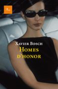 homes d honor-xavier bosch-9788475882611 homes d honor-xavier bosch-9788475882611