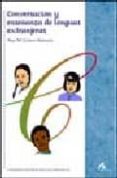 conversacion y enseñanza de lenguas extranjeras-ana maria cestero mancera-9788476356111 conversacion y enseñanza de lenguas extranjeras-ana maria cestero mancera-9788476356111