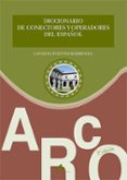 diccionario de conectores y operadores del español-catalina fuentes rodriguez-9788476357811 diccionario de conectores y operadores del español-catalina fuentes rodriguez-9788476357811