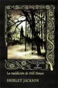 la maldicion de hill house-shirley jackson-9788477026211 la maldicion de hill house-shirley jackson-9788477026211