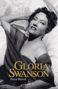 gloria swanson-tricia welsch-9788477653011 gloria swanson-tricia welsch-9788477653011