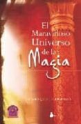 el maravilloso universo de la magia-enrique barrios-9788478085811 el maravilloso universo de la magia-enrique barrios-9788478085811