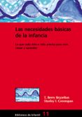 las necesidades basicas de la infancia-t. berry brazelton-9788478273911 las necesidades basicas de la infancia-t. berry brazelton-9788478273911