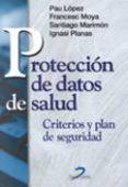 proteccion de datos de salud: criterios y plan de seguridad-9788479784911 proteccion de datos de salud: criterios y plan de seguridad-9788479784911