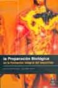 la preparacion biologica en la formacion integral del deportista-belen feriche fernandez-castanys-manuel delgado fernandez-9788480196611 la preparacion biologica en la formacion integral del deportista-belen feriche fernandez-castanys-manuel delgado fernandez-9788480196611