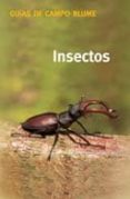 insectos (guias de campo blume)-heiko bellmann-9788480764711 insectos (guias de campo blume)-heiko bellmann-9788480764711