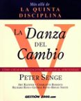la danza del cambio-peter senge-9788480884211 la danza del cambio-peter senge-9788480884211