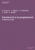 introduccio a la programacio: problemes resolts-xavier franch-9788483018811 introduccio a la programacio: problemes resolts-xavier franch-9788483018811