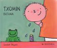 txomin dutxan-liesbet slegers-9788483257111 txomin dutxan-liesbet slegers-9788483257111