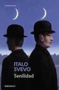 senilidad-italo svevo-9788483467411 senilidad-italo svevo-9788483467411