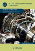(i.b.d.)tecnicas de mecanizado y metrologia. tmvg0409 - mantenimiento del motor y sus sistemas auxuliares-9788483645611 (i.b.d.)tecnicas de mecanizado y metrologia. tmvg0409 - mantenimiento del motor y sus sistemas auxuliares-9788483645611