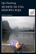muerte de una heroina roja-qiu xiaolong-9788483833711 muerte de una heroina roja-qiu xiaolong-9788483833711