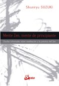 mente zen, mente de principiante-shunryu suzuki-9788484454311 mente zen, mente de principiante-shunryu suzuki-9788484454311