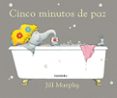 cinco minutos de paz (tras os montes)-jill murphy-9788484642411 cinco minutos de paz (tras os montes)-jill murphy-9788484642411