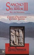 sancho iii el mayor, rey de navarra-carmen orcastegui-esteban sarasa-9788485891511 sancho iii el mayor, rey de navarra-carmen orcastegui-esteban sarasa-9788485891511