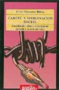 carcel y marginacion social-cesar manzanos bilbao-9788487303111 carcel y marginacion social-cesar manzanos bilbao-9788487303111