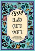 1993 el año que tu naciste-rosa collado bascompte-9788489589711 1993 el año que tu naciste-rosa collado bascompte-9788489589711