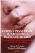 etapas y pasos desde el nacimiento hasta los 10 años-charles e. schaefer-9788489778511 etapas y pasos desde el nacimiento hasta los 10 años-charles e. schaefer-9788489778511