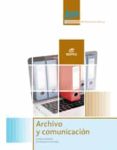 archivo y comunicación servicios administrativos (formacion profe sional basica)-9788490033111 archivo y comunicación servicios administrativos (formacion profe sional basica)-9788490033111