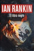 el libro negro (serie john rebus 5)-ian rankin-9788490067611 el libro negro (serie john rebus 5)-ian rankin-9788490067611
